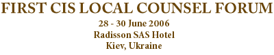 Organized by Russian-Ukrainian Legal Group, P.A. (Kiev and Washington, D.C.)